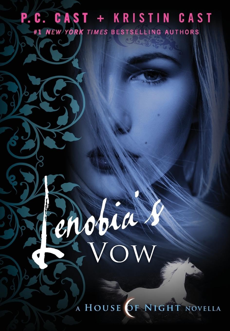 Lenobia's Vow: A House of Night Novella (House of Night Novellas, 2)