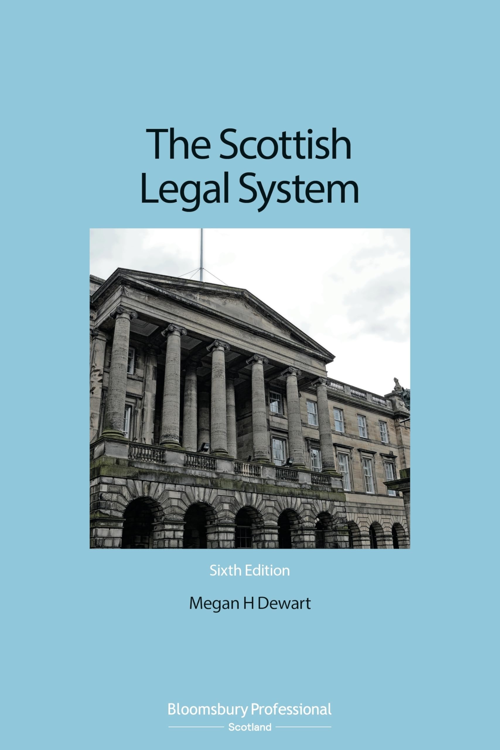 The Scottish Legal System by Megan Dewart Paperback 2019 Sixth Edition READ DESC