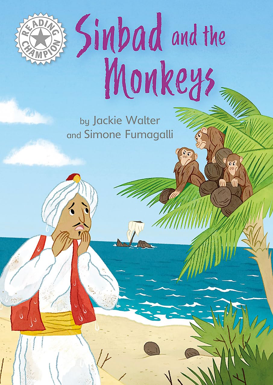 Reading Champion: Sinbad and the Monkeys : Independent Reading White 10