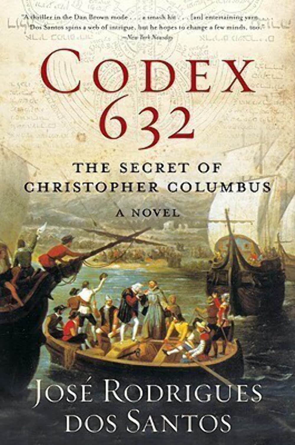 Cover of Codex 632: The Secret Identity of Christopher Columbus: A Novel