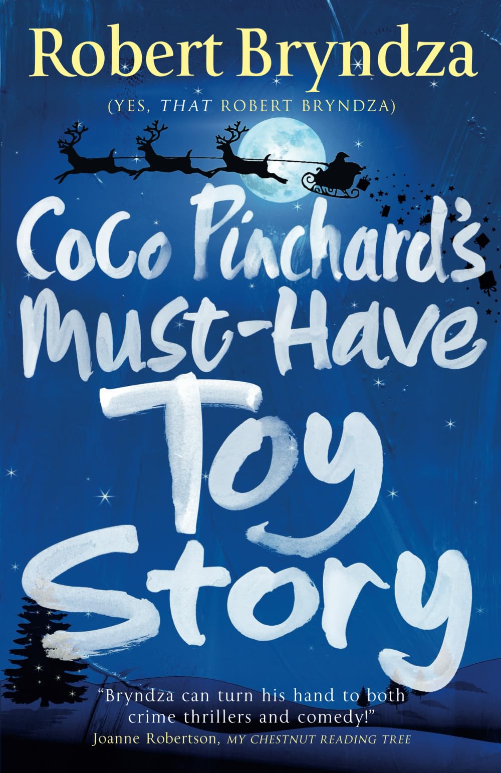 Coco Pinchard's Must-Have Toy Story: A sparkling feel-good Christmas comedy: 5 (Coco Pinchard Series)