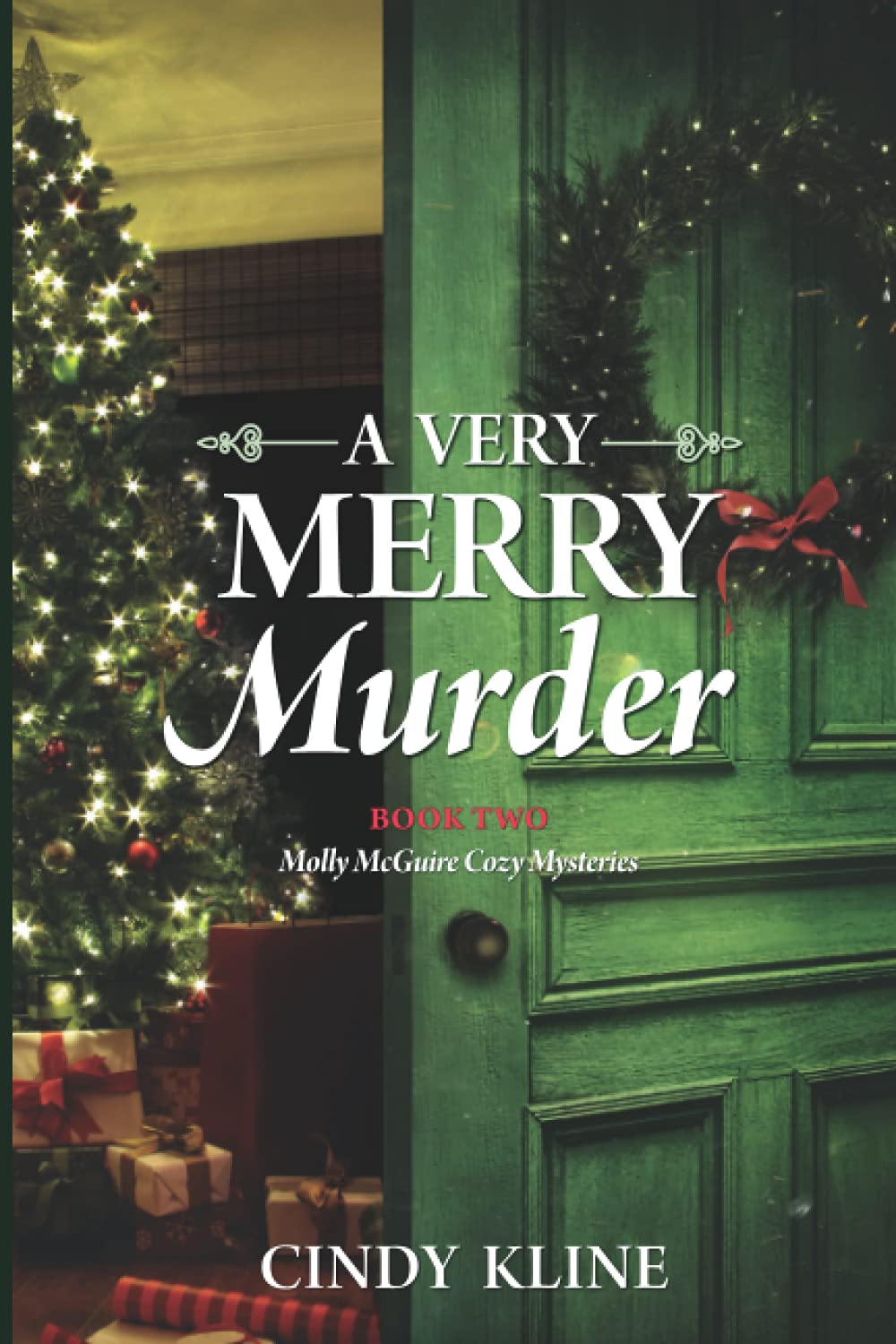 A Very Merry Murder: A Molly McGuire Mystery