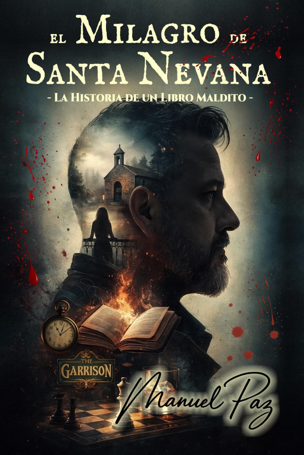 El Milagro de Santa Nevana: La Historia de un Libro Maldito