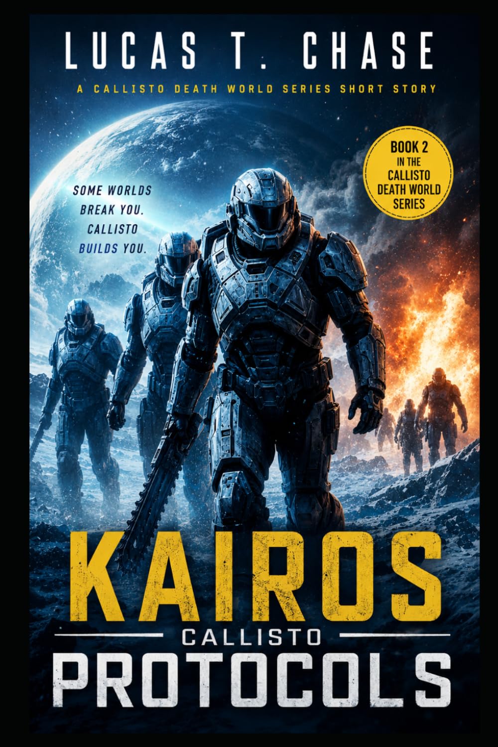 KAIROS: Callisto Death World Protocols - A Sci-Fi Thriller