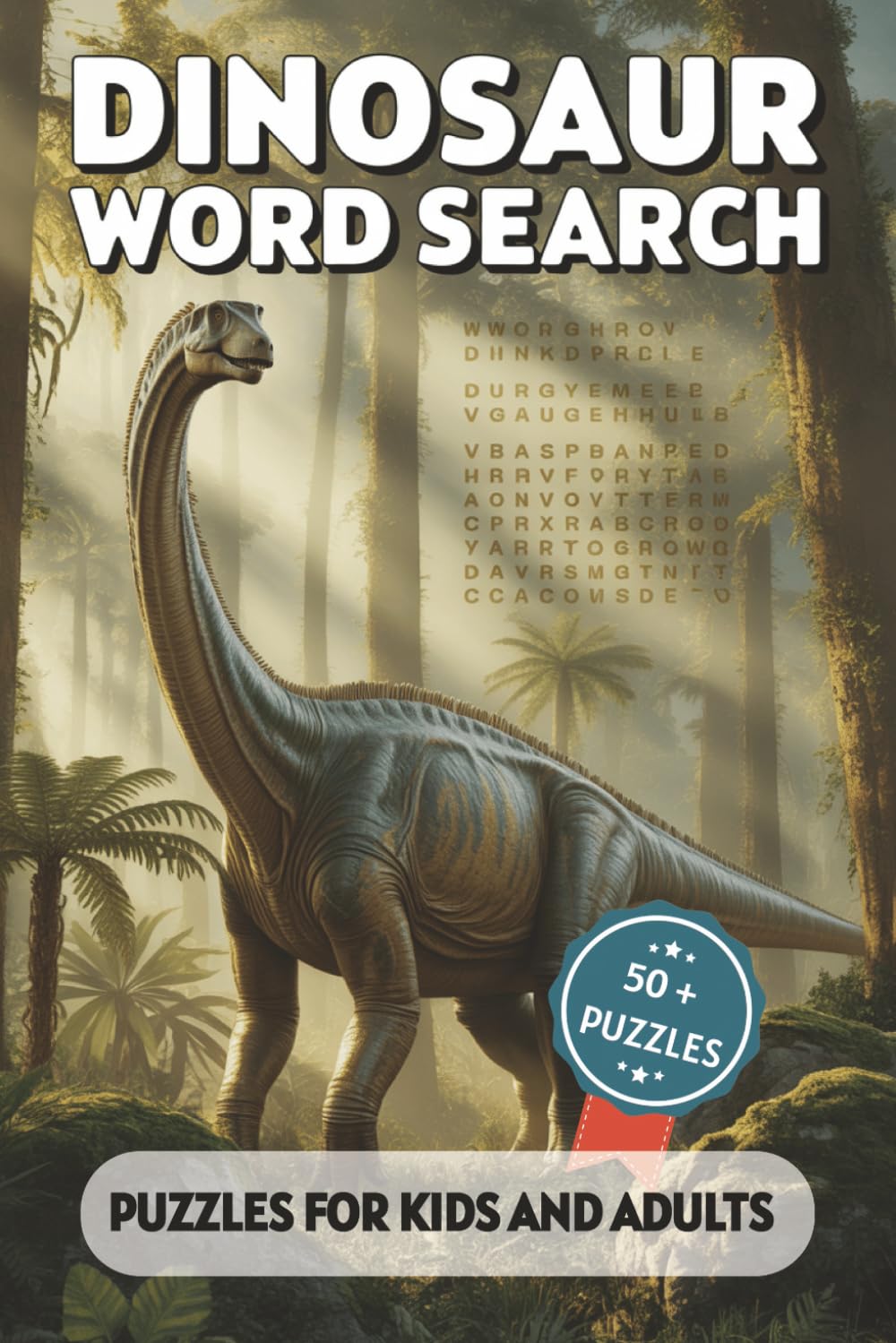 Dinosaur Word Search Puzzle Book: Word Searches with Easy to Read Print about Dinosaurs, Fossils, Prehistoric Creatures and More | 6x9 inches, 110 ... … Gift for Vacations, Holidays and Free Times