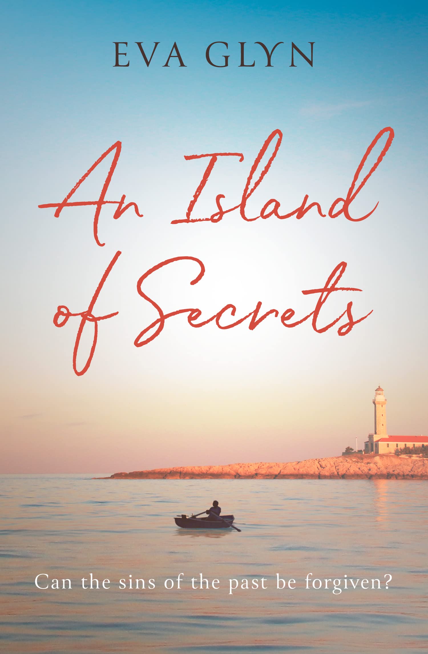 An Island of Secrets: A sweeping, evocative WW2 story about friendship, family, heartbreak and love