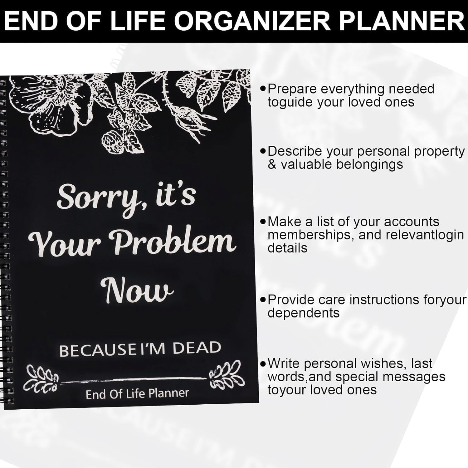 Sorry, It’s Your Problem Now, Because I'm Dead, End of Life Planner Organizer Notebook Death Binder Organizer Kit Document Organizer End of Life Planning Workbook Paperback for Possessions Affairs image 4