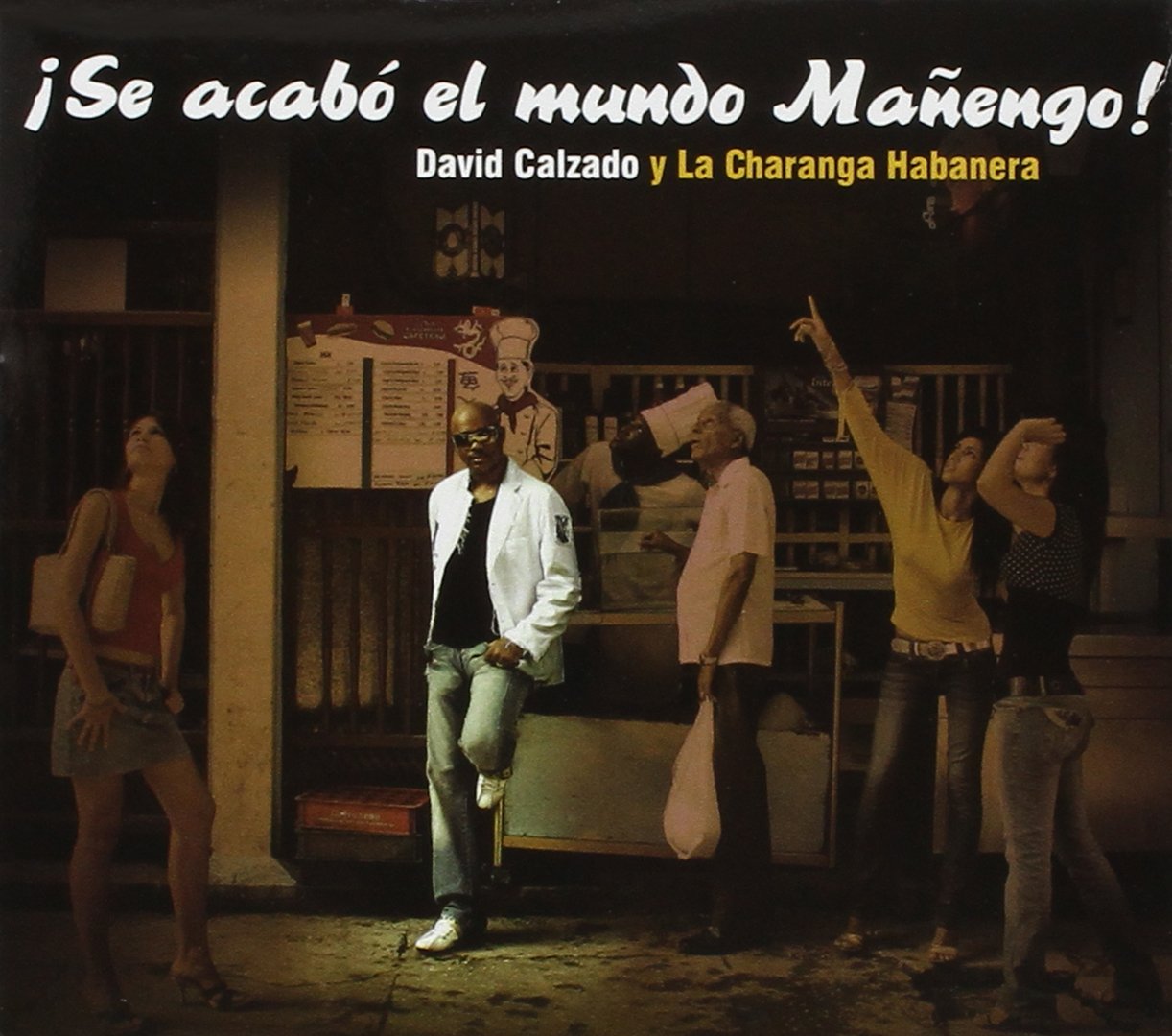 Se Acabo El Mundo Manengo [Audio CD] Calzado, David