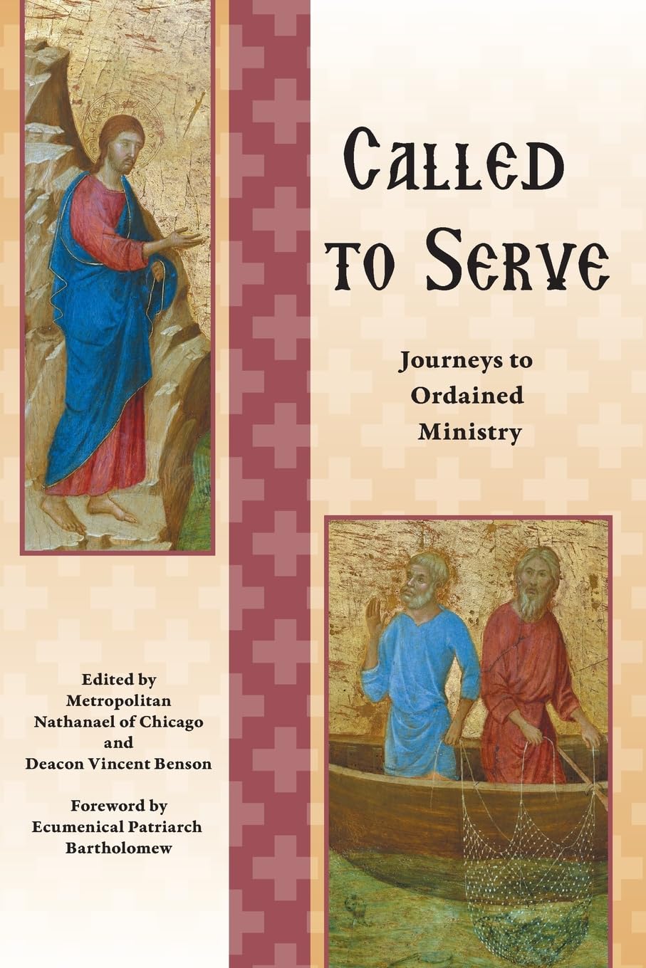 Called to Serve: Journeys to Ordained Ministry