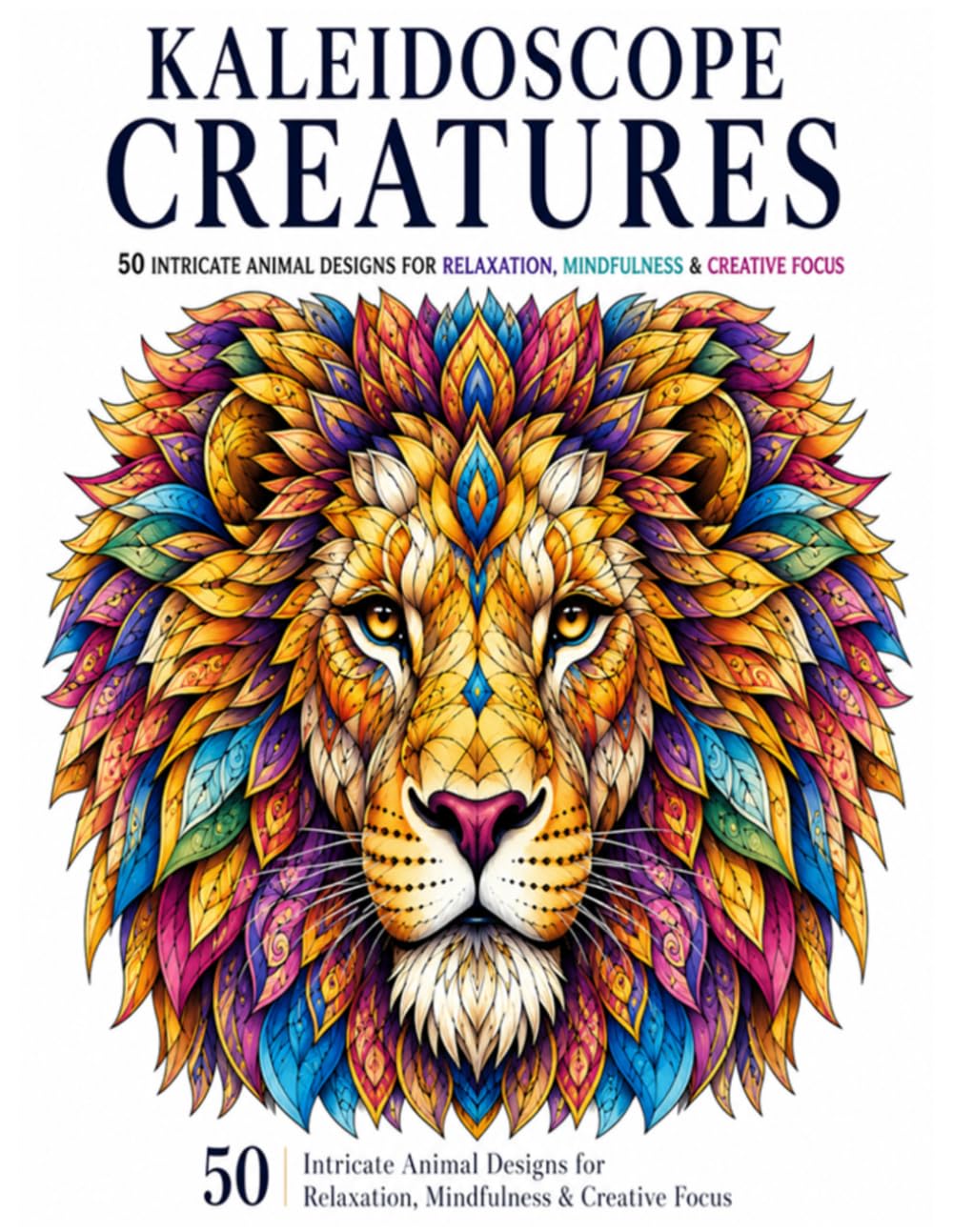 Kaleidoscope Creatures: An Adult Coloring book