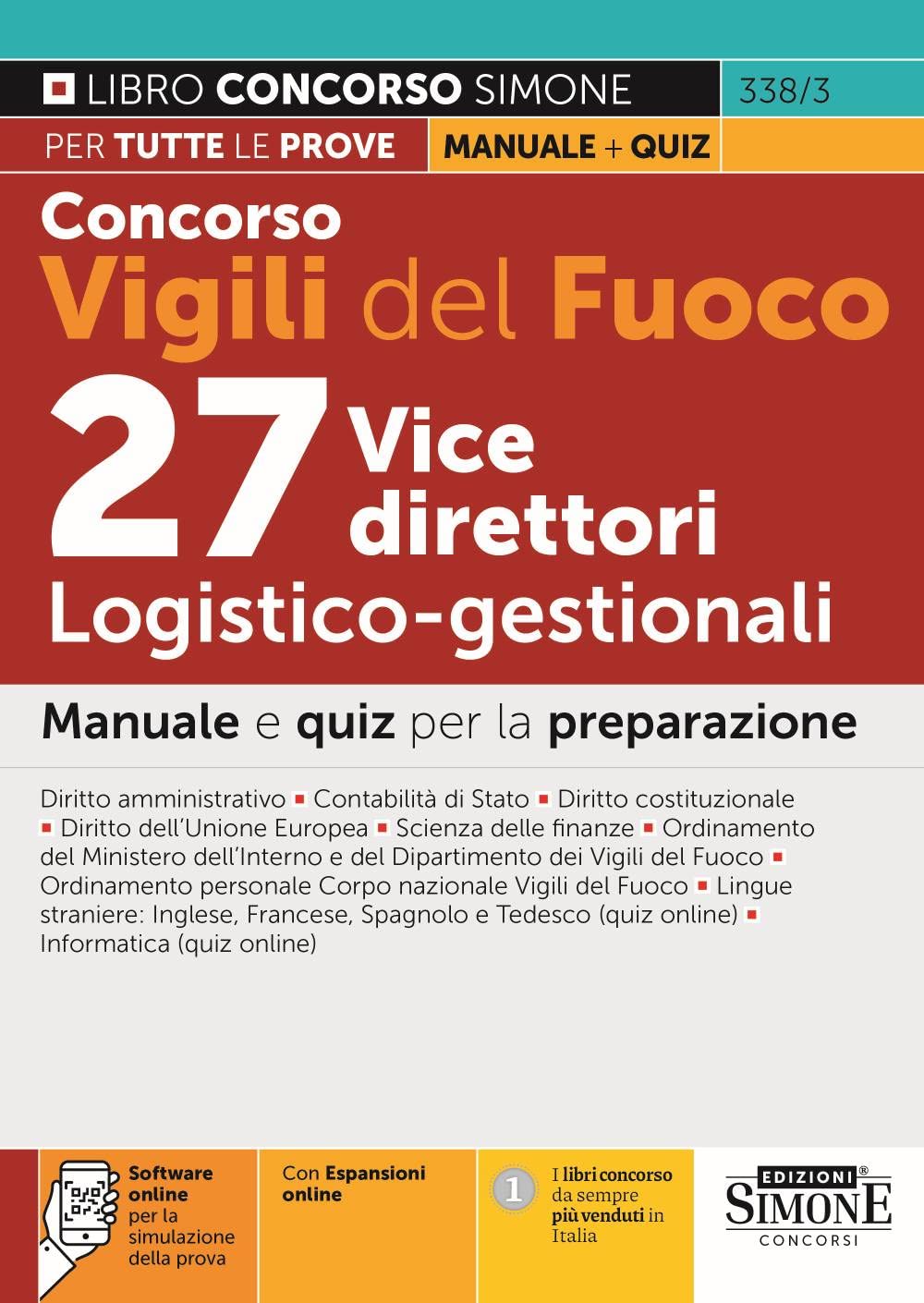 Concorso Vigili del Fuoco. 27 vice direttori logistico-gestionali. Manuale e quiz per la preparazione