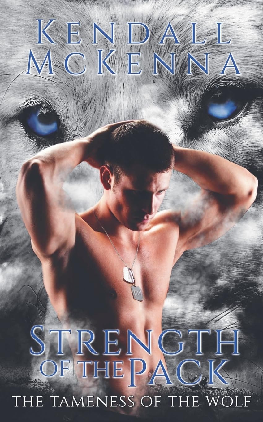 Strength of the Pack: 1 (Tameness of the Wolf)