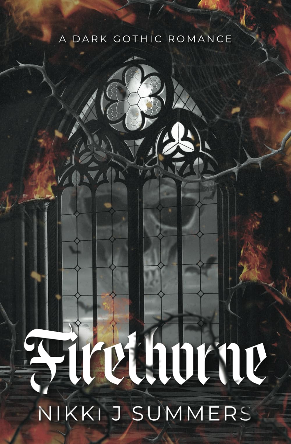 Firethorne: A Dark, Gothic Romance