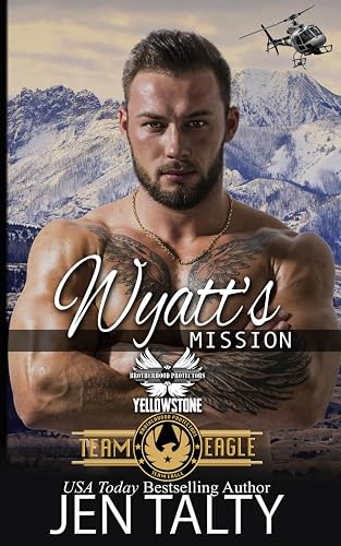 Wyatt's Mission: Brotherhood Protectors World: 5
