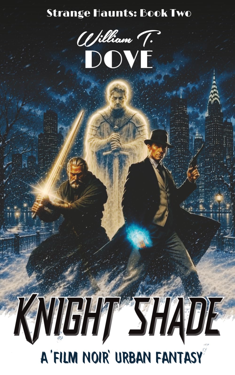 Knight Shade: Book Two of Strange Haunts