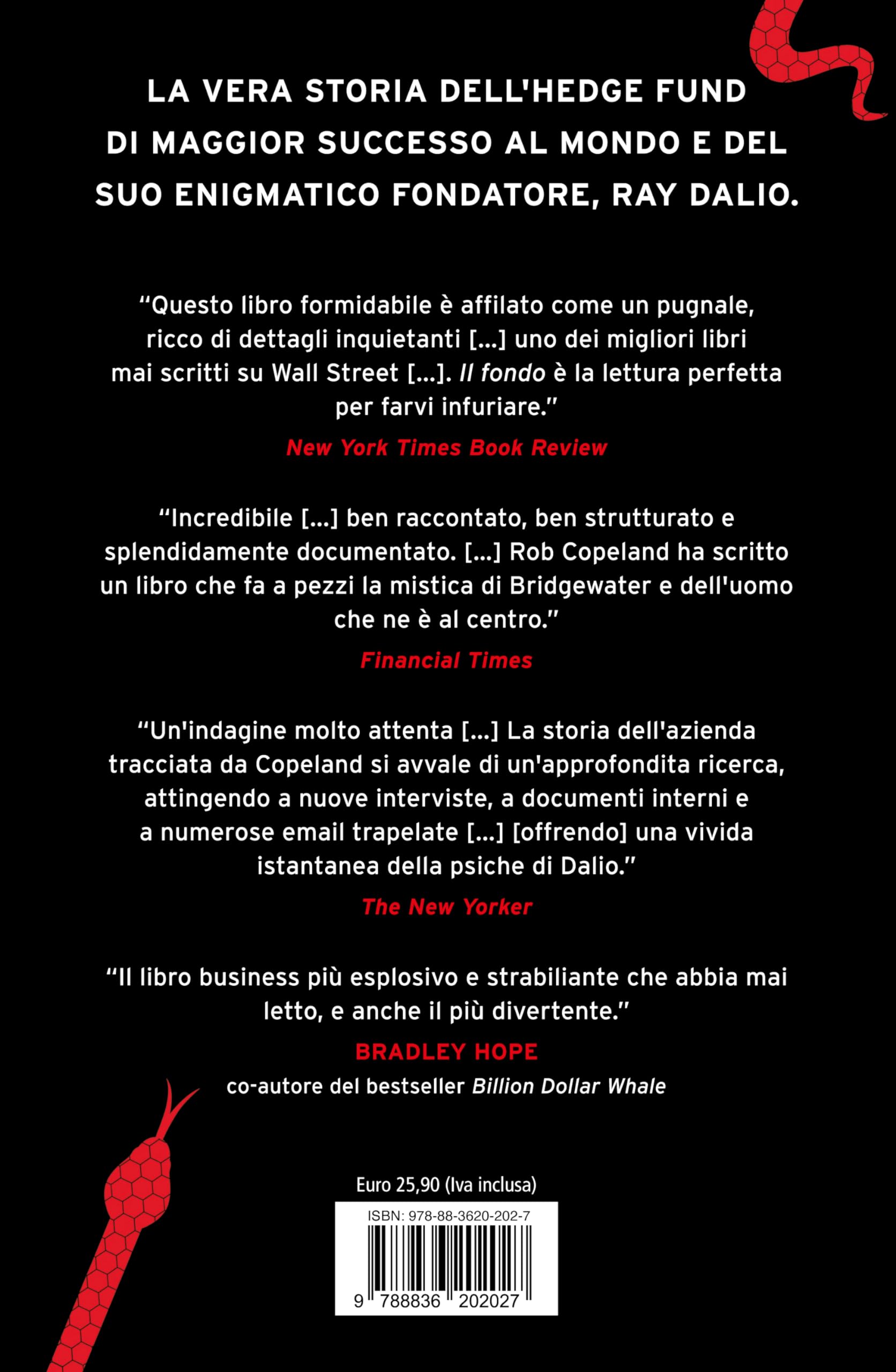 Il fondo. Ray Dalio, Bridgewater Associates, e la vera storia di una leggenda di Wall Street