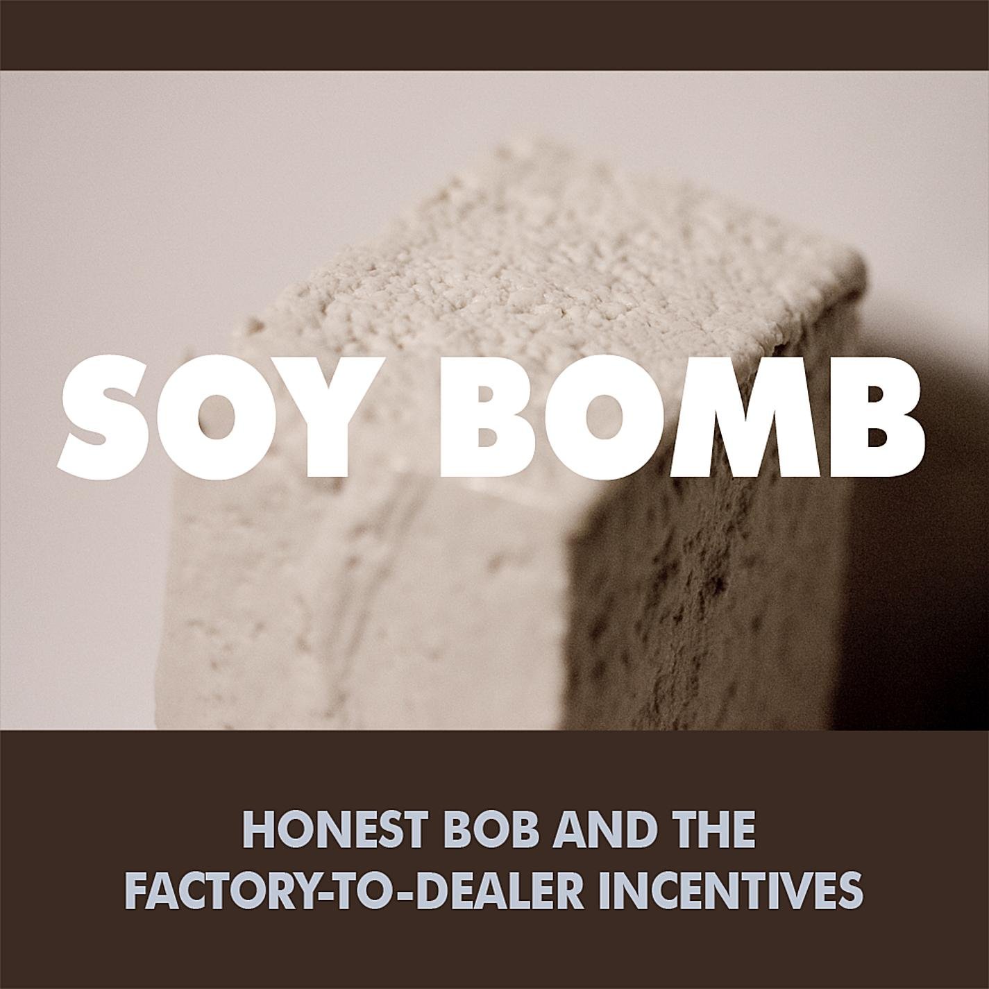 Honest Bob and the Factory-to-Dealer Incentives