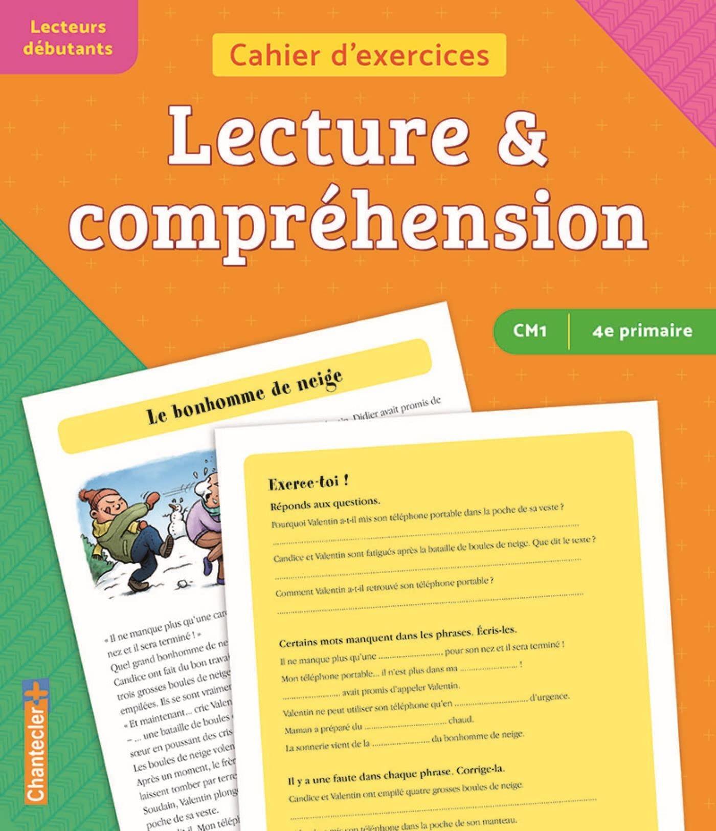 Cahier d'exercices Lecture & compréhension (CM1 - 4e primaire) (orange - vert): Lecteurs débutants (orange/vert)