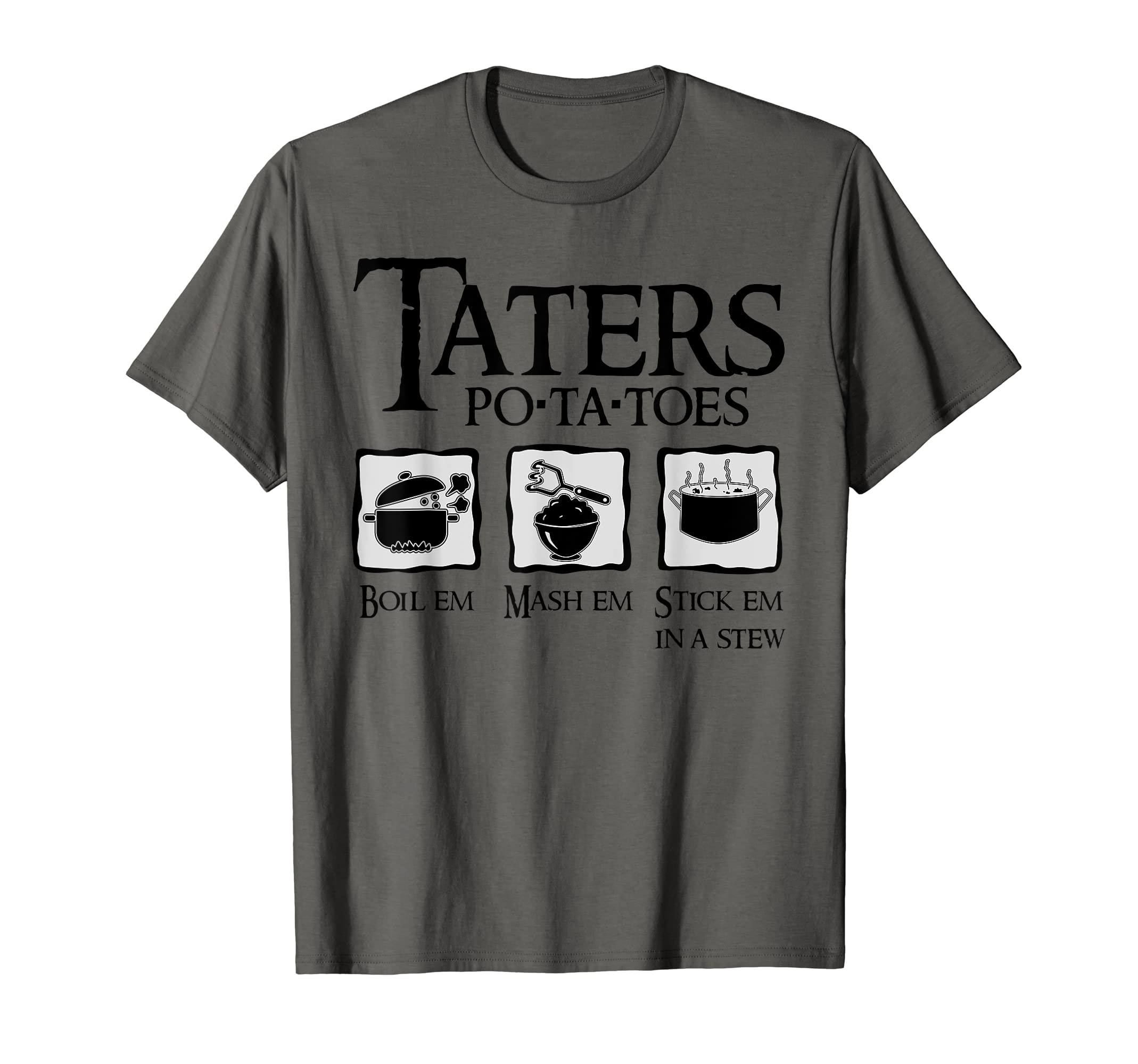 Taters - PO-TA-TOES - Potatoes | Funny Fantasy T-Shirt - Grey - Small - Unisex-Adults