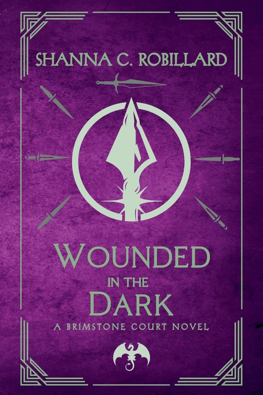 Wounded in the Dark: 6 (A Brimstone Court Novel)
