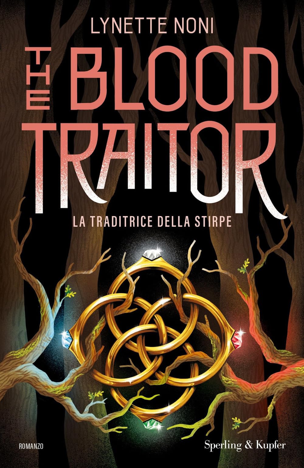 The Blood Traitor. La Traditrice Della Stirpe - 4