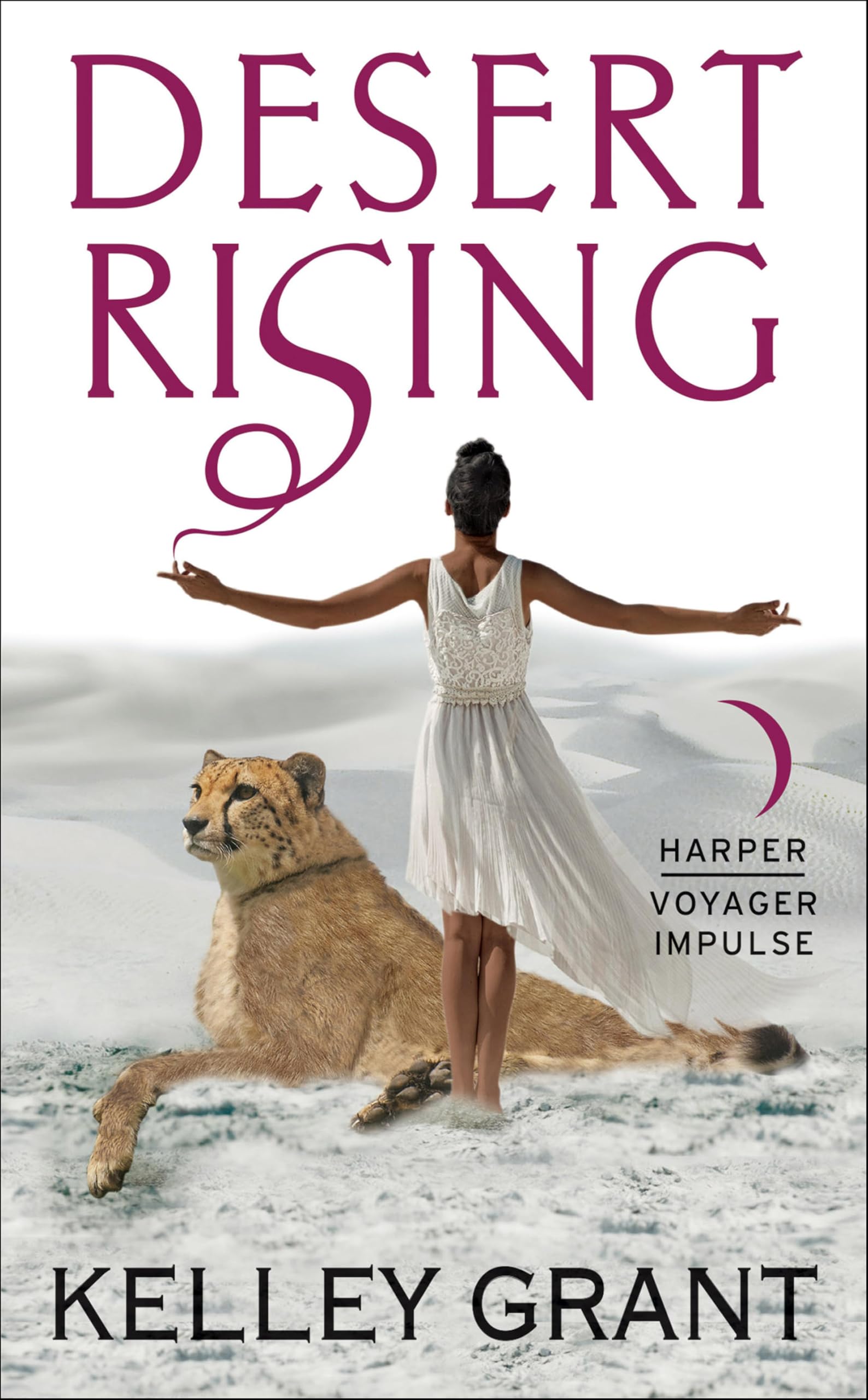 Desert Rising: A Desert Rising Novel (Desert Rising Novels Book 1)