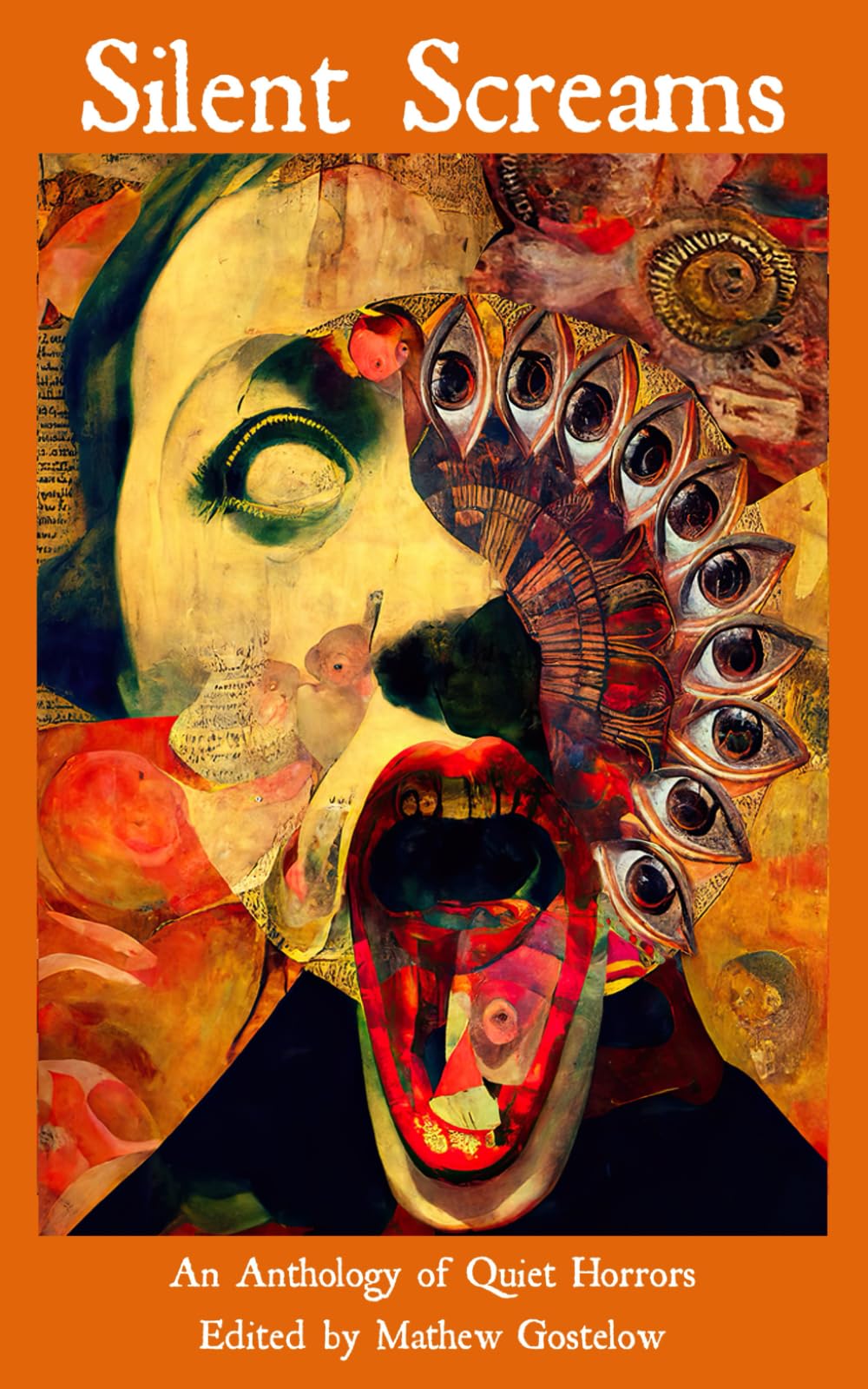 Silent Screams: An Anthology of Quiet Horrors