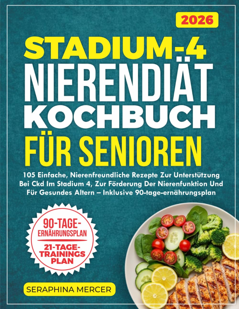 Libro de cocina de la dieta para la enfermedad renal en etapa 4 para personas mayores: 105 recetas sencillas y aptas para los riñones para controlar la ERC en etapa 4, apoyar la función renal y