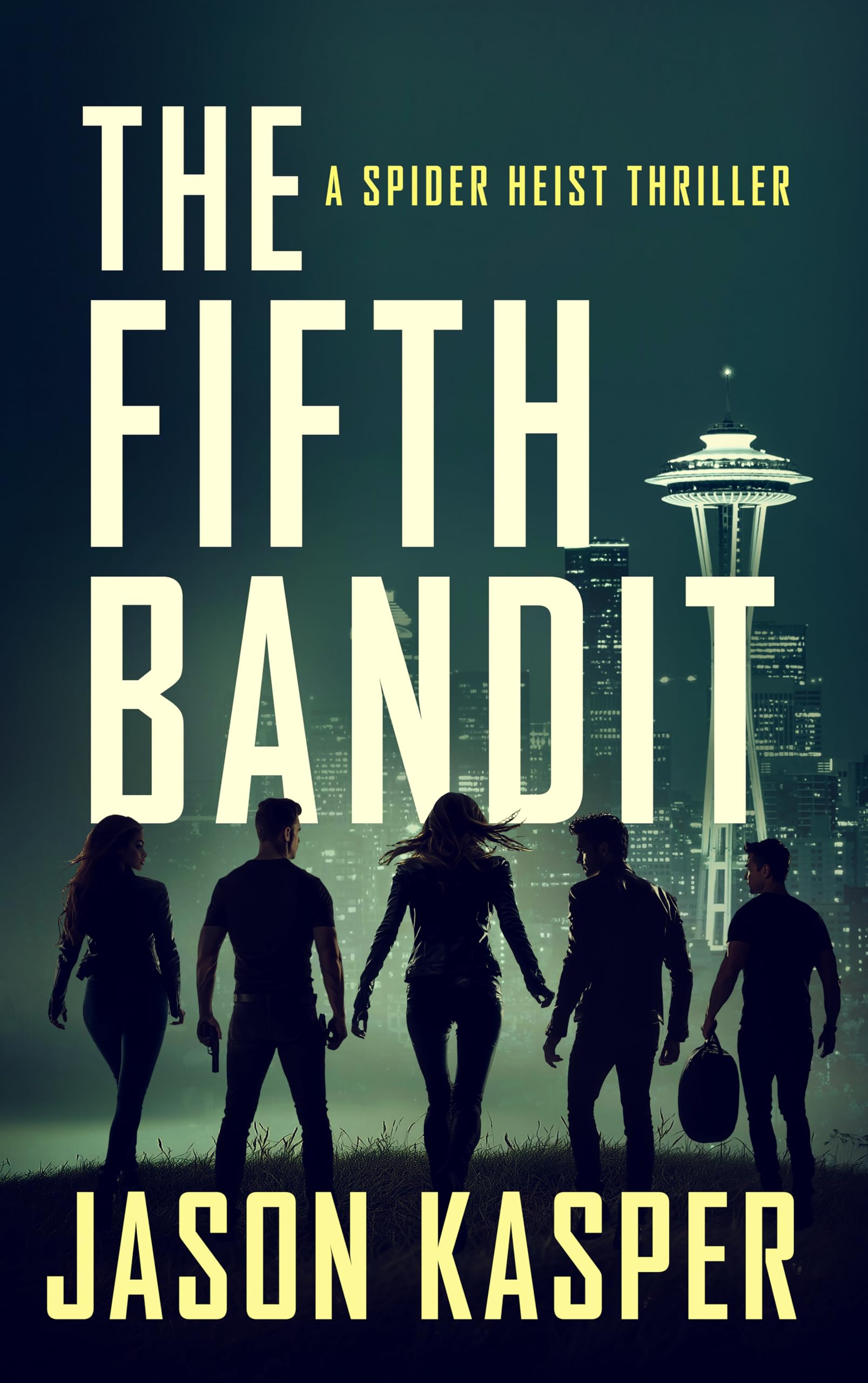 The Fifth Bandit (Spider Heist Thrillers Book 4)