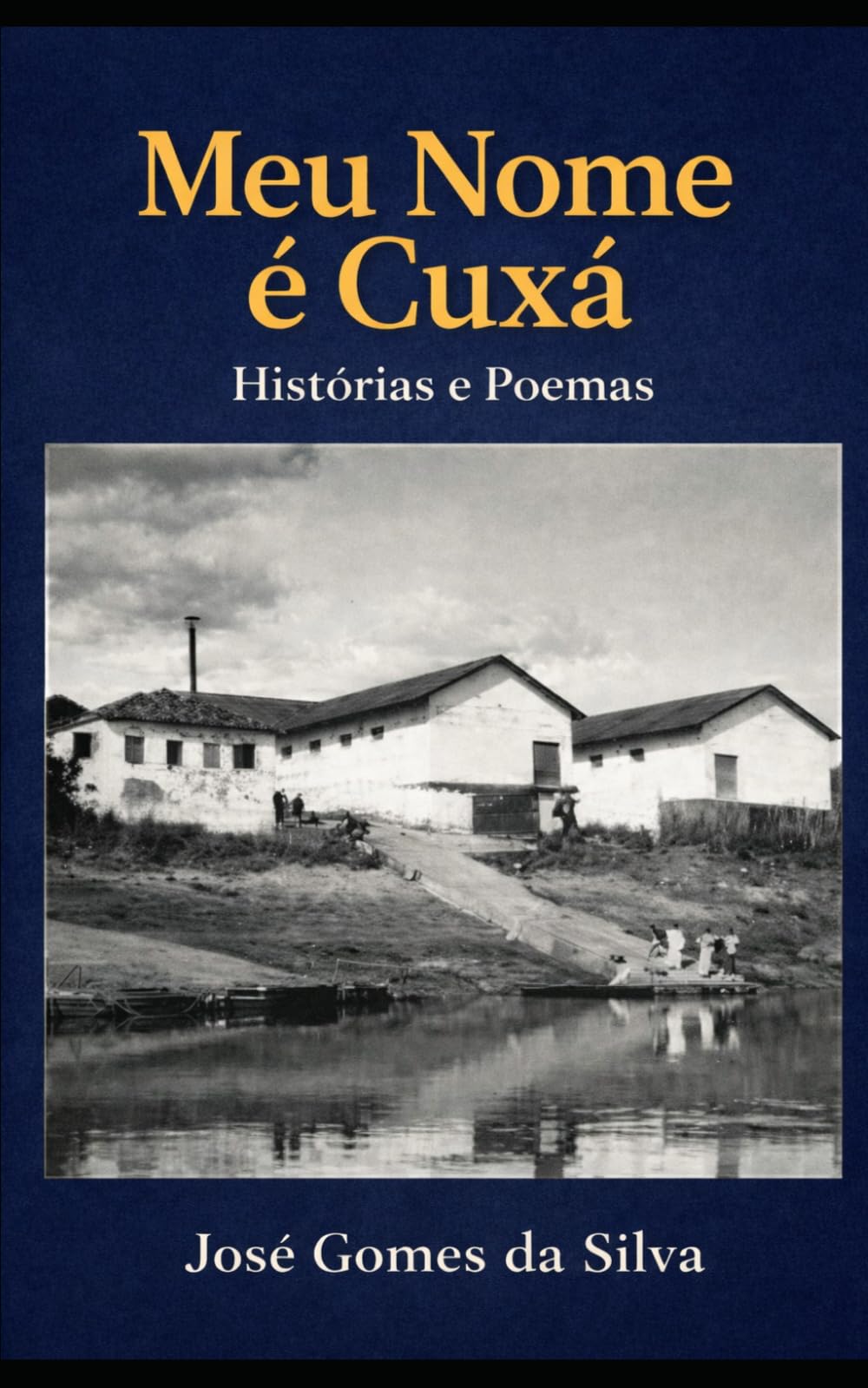 Meu nome é Cuxá: Histórias e Poemas
