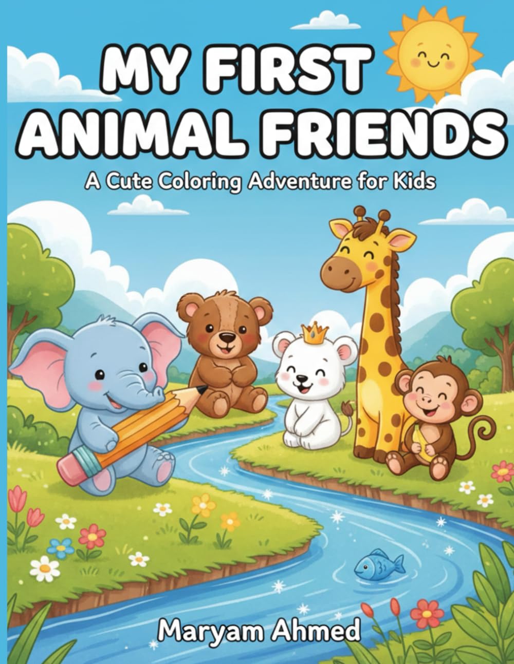 My First Animal Friends: A Cute Coloring Adventure for Kids