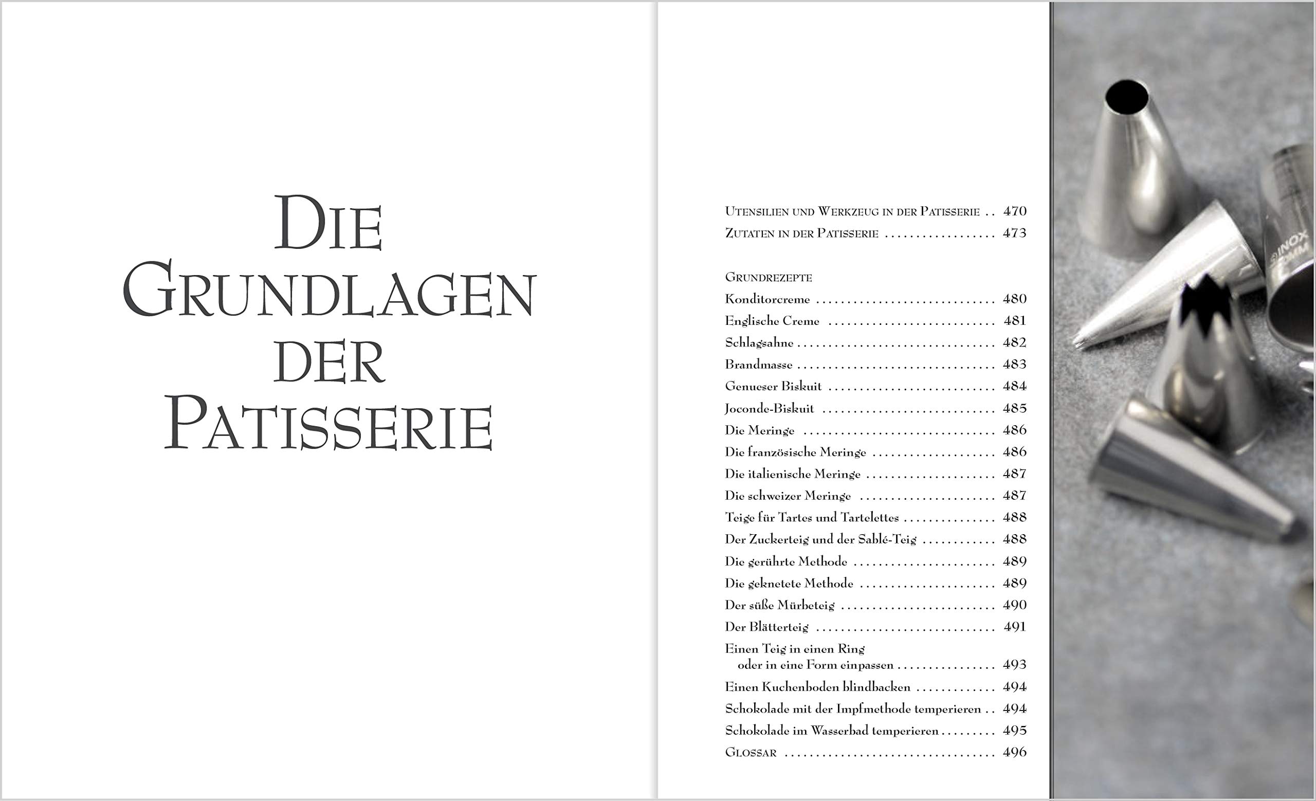 Patisserie: Aus der renommierten Konditorschule Schritt für Schritt erklärt. Raffinierte Backrezepte aus der französischen Küche: Zaubern Sie Tartes, Pralinen und leckere Kuchen auf den Tisch!.