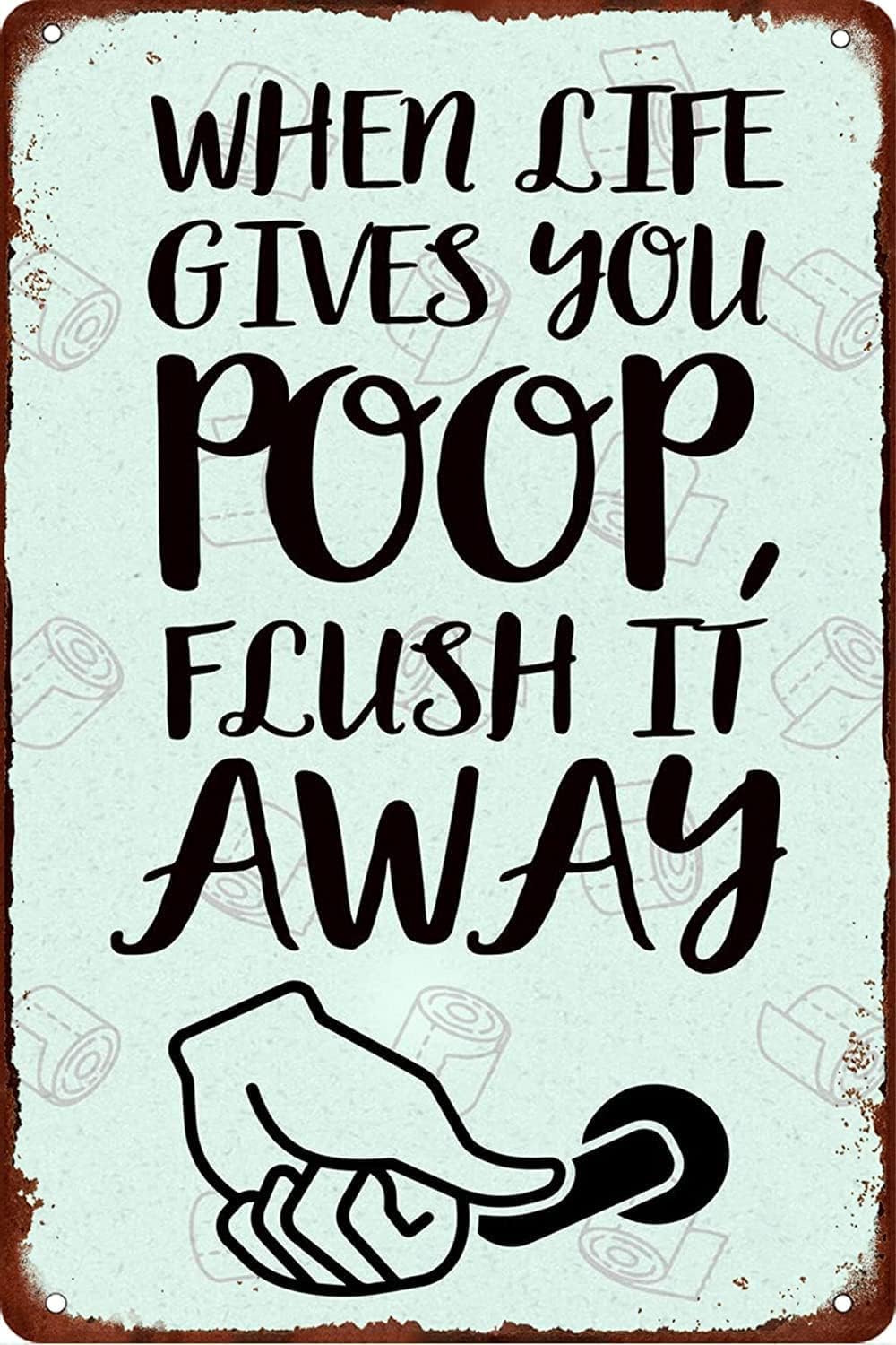 SMAZDFXX When Life Gives Yoush It Away Metal Tin Sign Poster Vintage Plaque Wall Decor For Bathroom Restaurant Farm Bedroom Cafe School 5.5"x8"