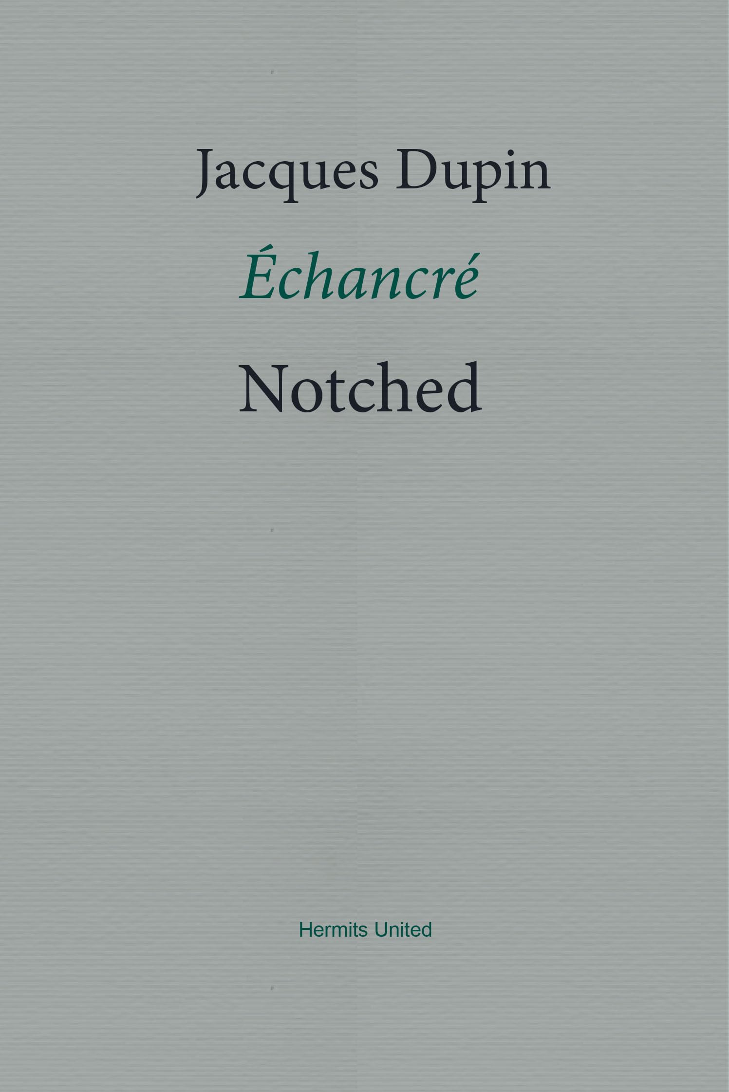 Notched