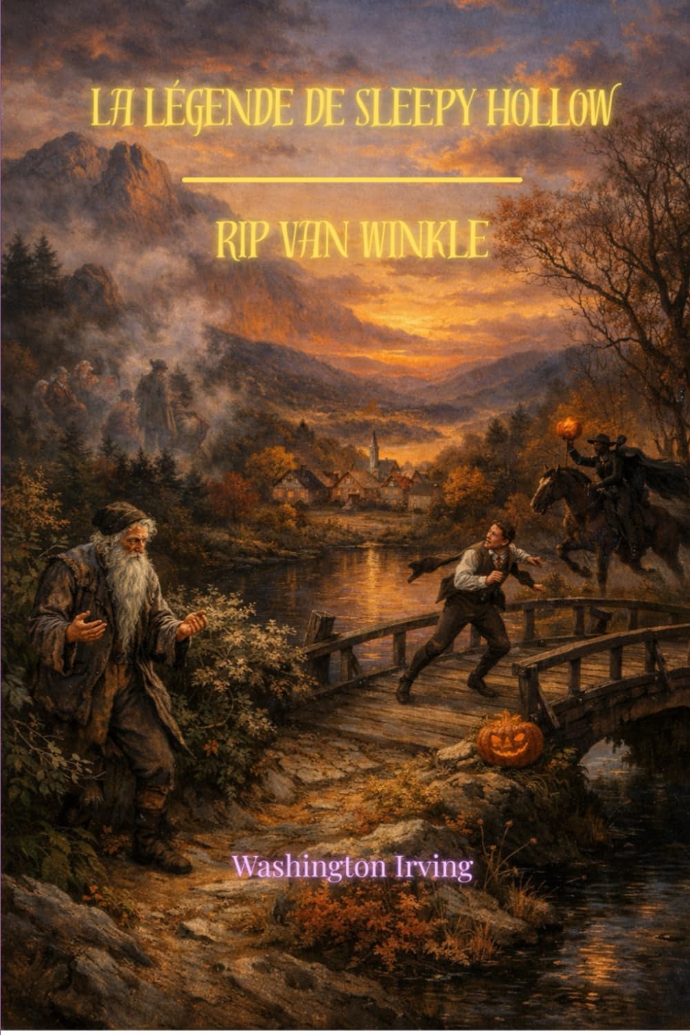 La légende de Sleepy Hollow et Rip Van Winkle (traduit)
