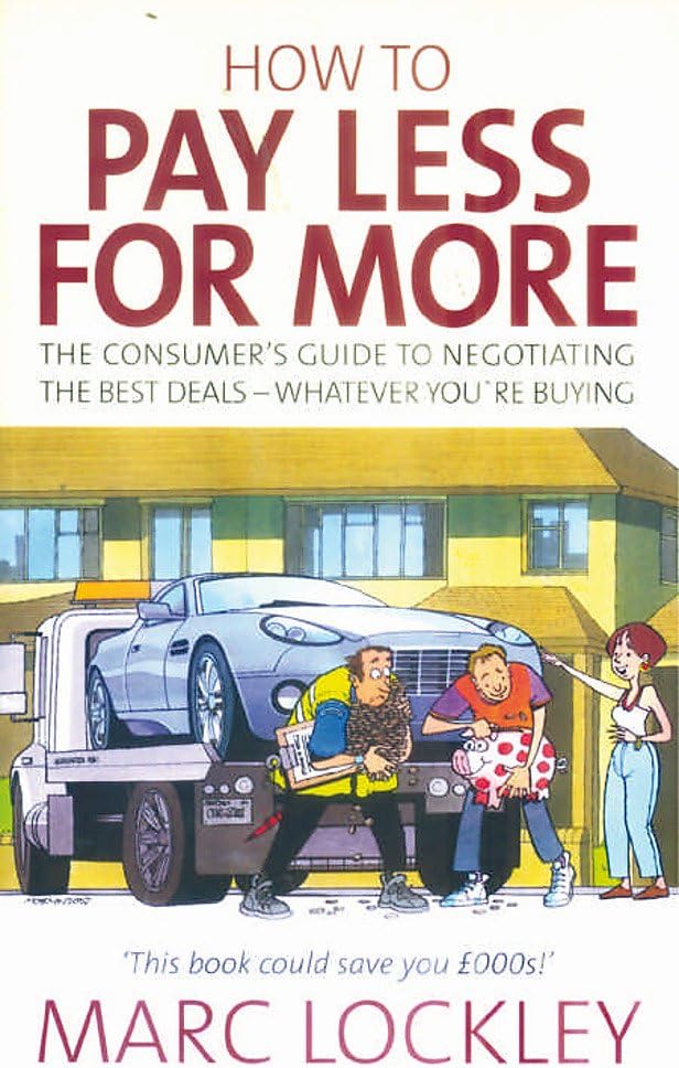 How To Pay Less For More