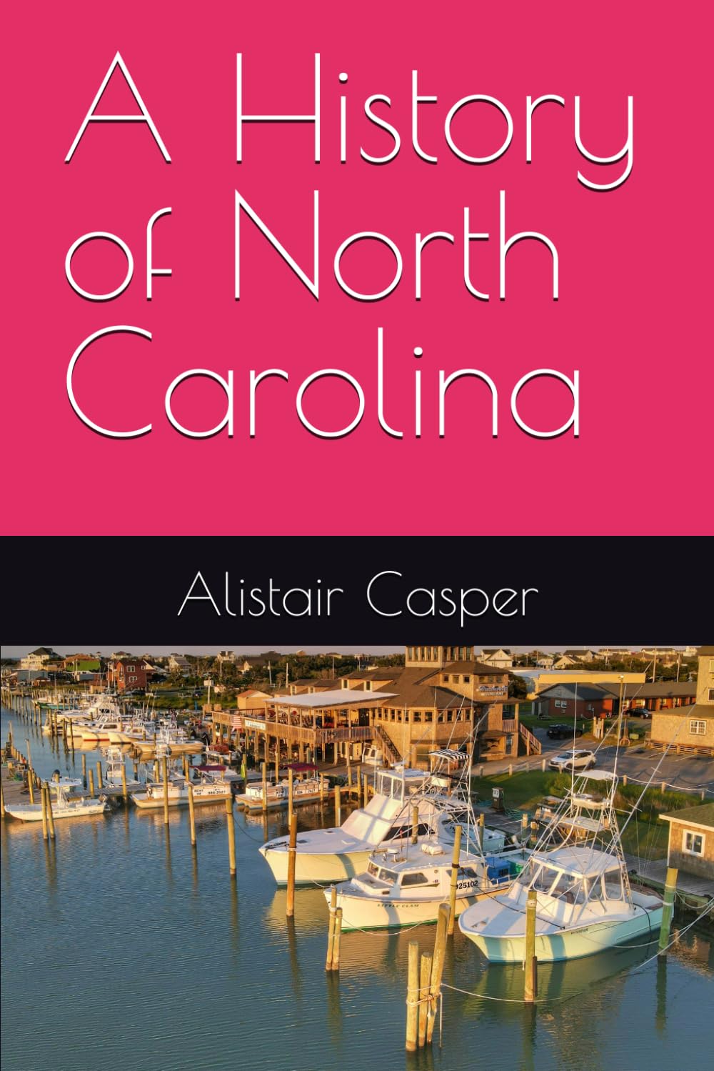 A History of North Carolina