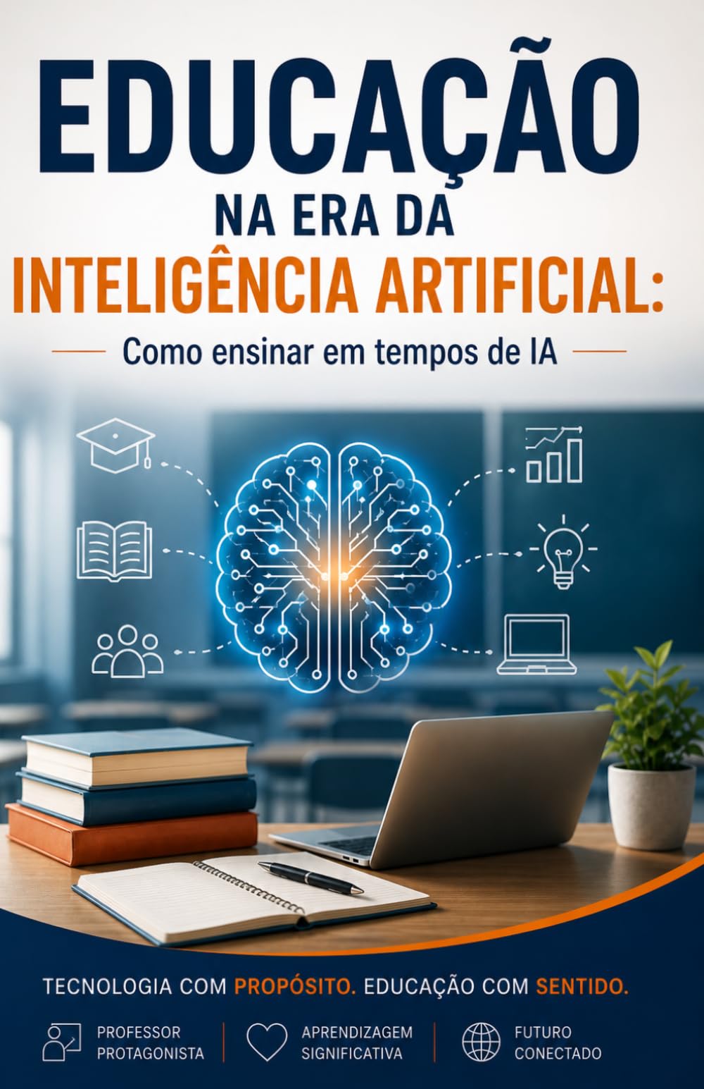Educação na era da Inteligência Artificial: Como ensinar em tempos de IA