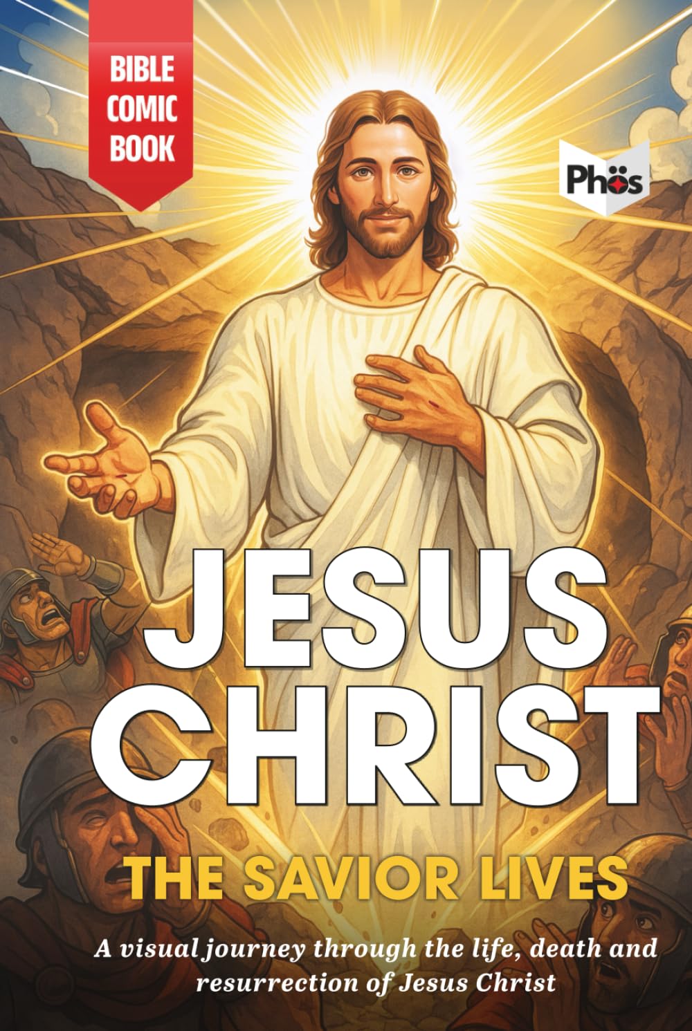 JESUS CHRIST: THE SAVIOR LIVES