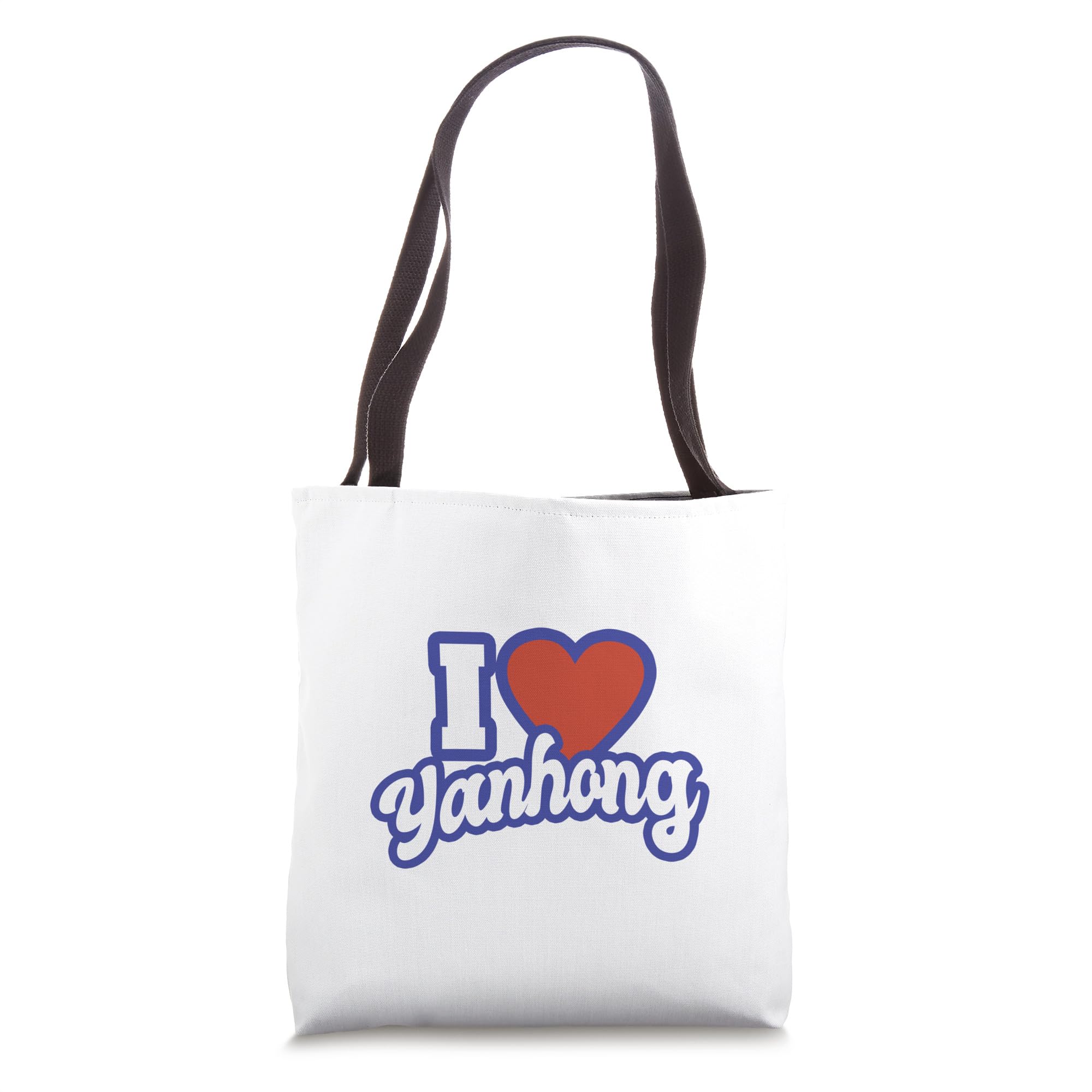 I Love Yanhong Tote Bag