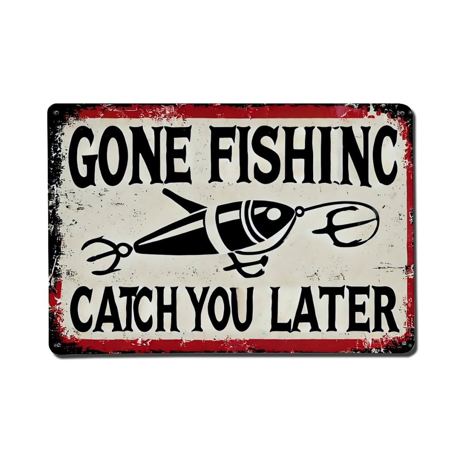 Gone Fishing Catch You Later Retro Metal Tin Sign, Vintage Decor Art Poster for Bar, Home, Man Cave, Kitchen, Laundry Room Gift 8x12Inch