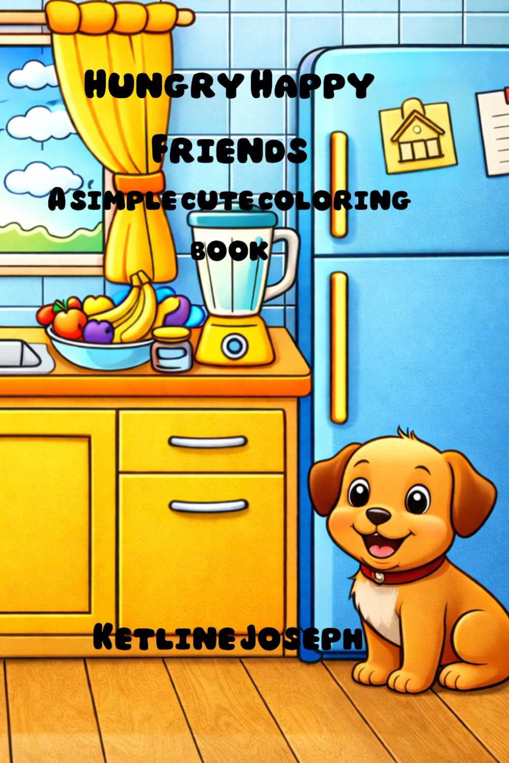 Hungry Happy Friends: Simple and Very Cute Coloring Book