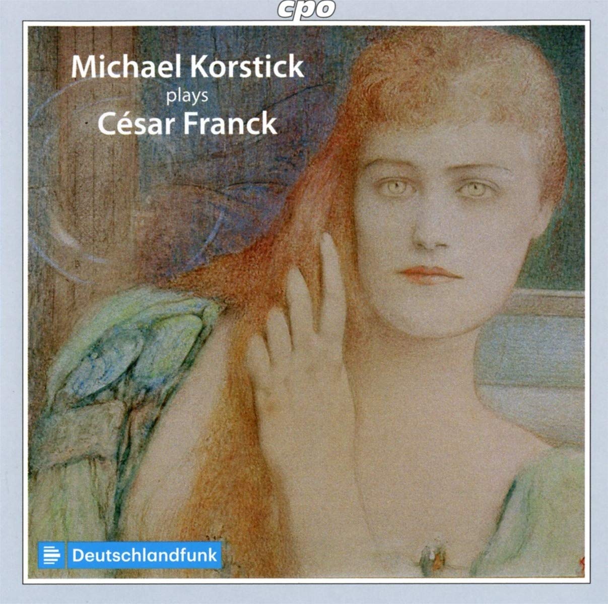 Michael Korstick Plays César Franck