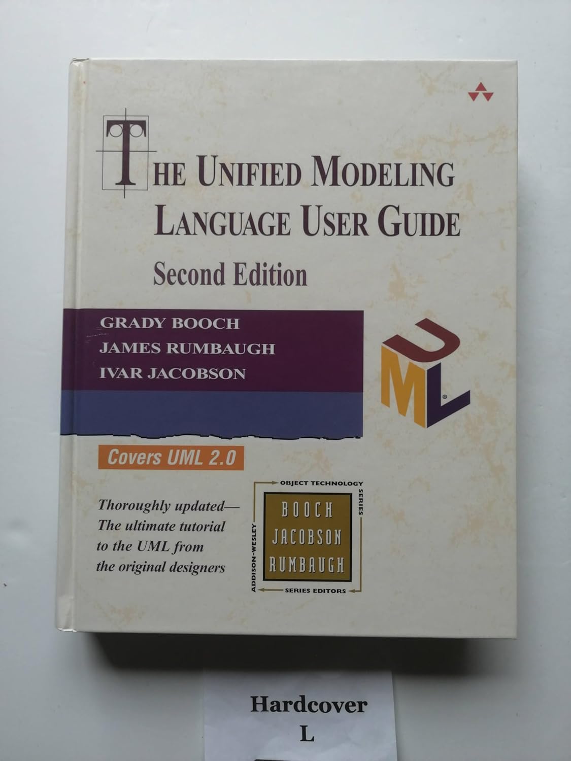 The Unified Modeling Language User Guide: Booch, Grady, Rumbaugh, James
