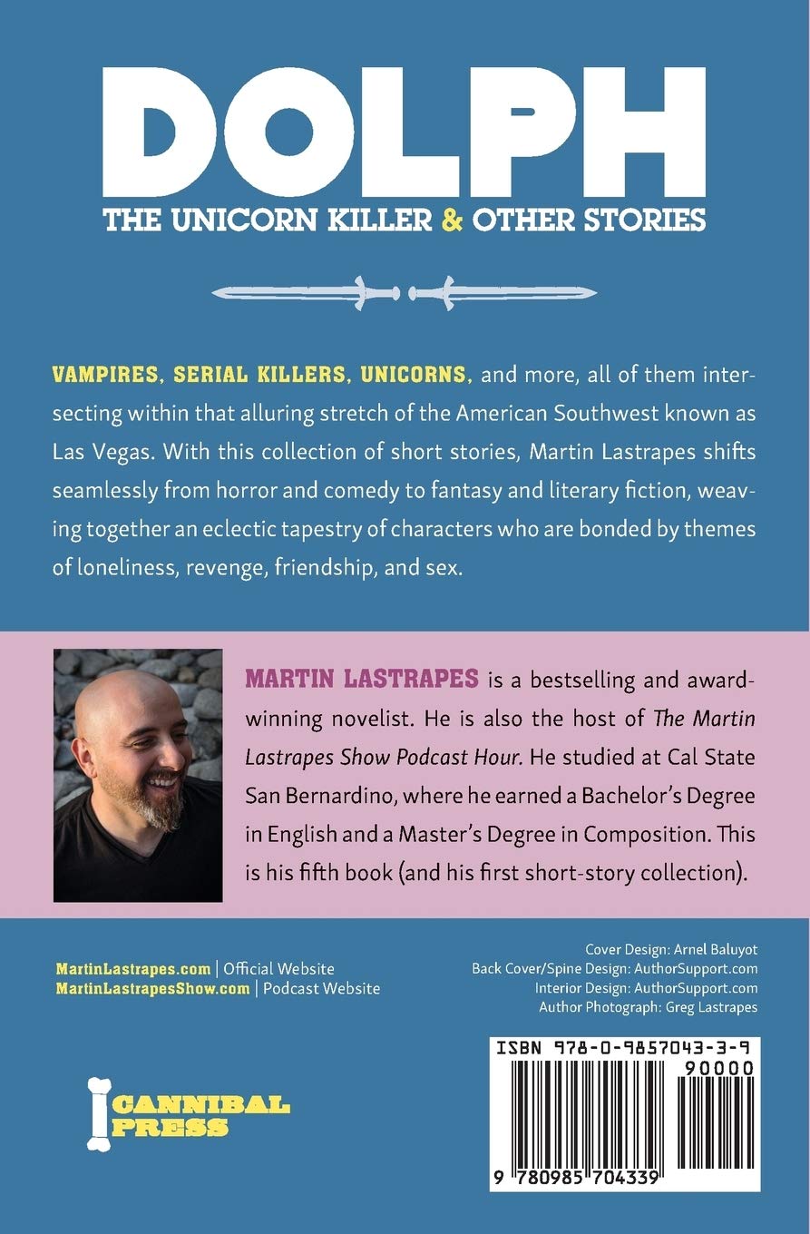 Dolph the Unicorn Killer & Other Stories
