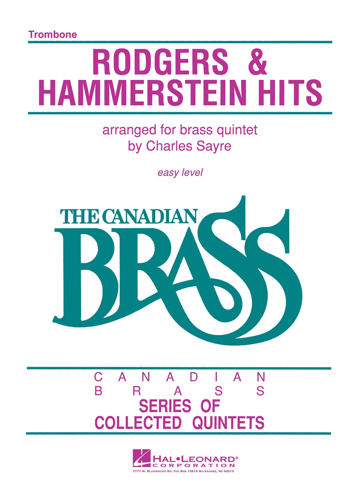Partition Trombone Canadian Brass Rodgers & Hammerstein pour Diversifier son Répertoire