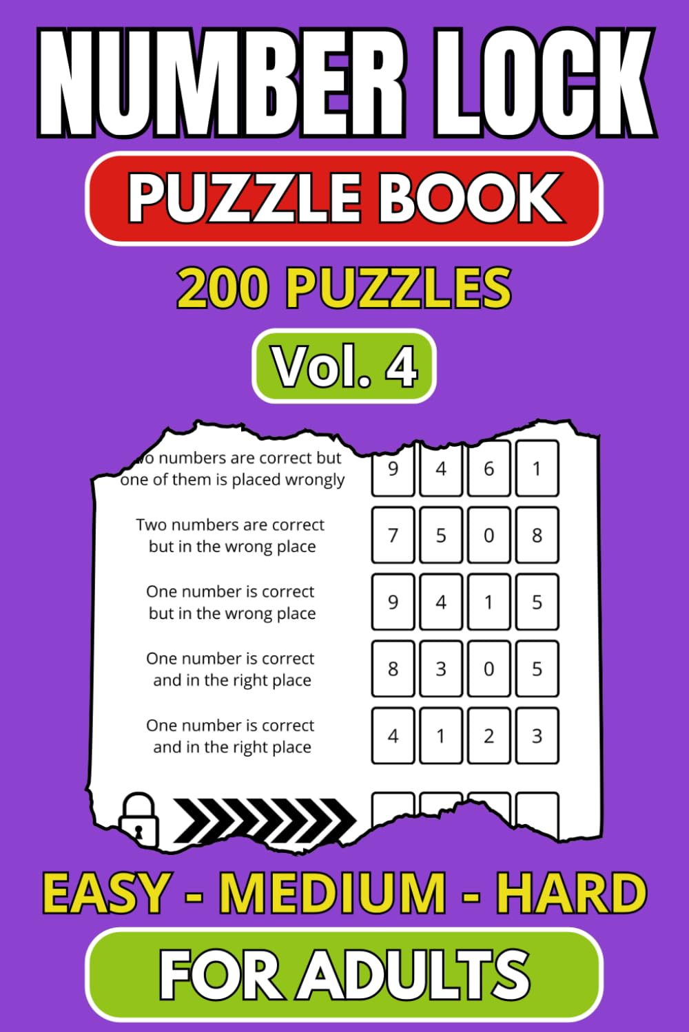 Number Lock: 200 Deduction Puzzles - Vol 4 (Codebreaker Collection 4: NUL)