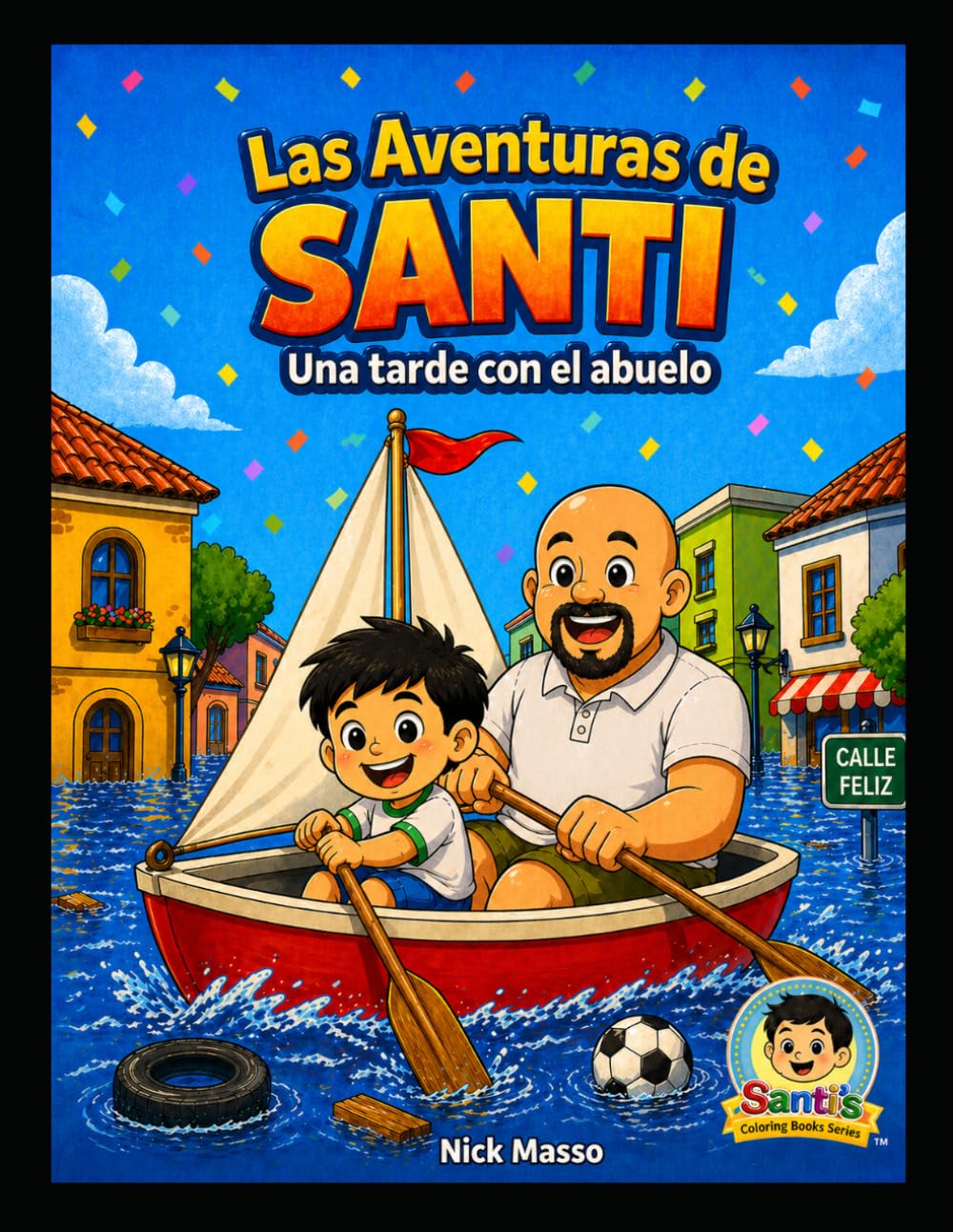 Las Aventuras de Santi: Una tarde con el abuelo