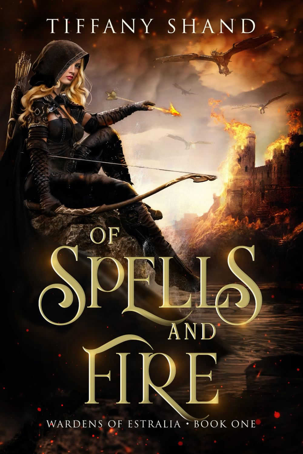 Of Spells and Fire (Wardens of Estralia)