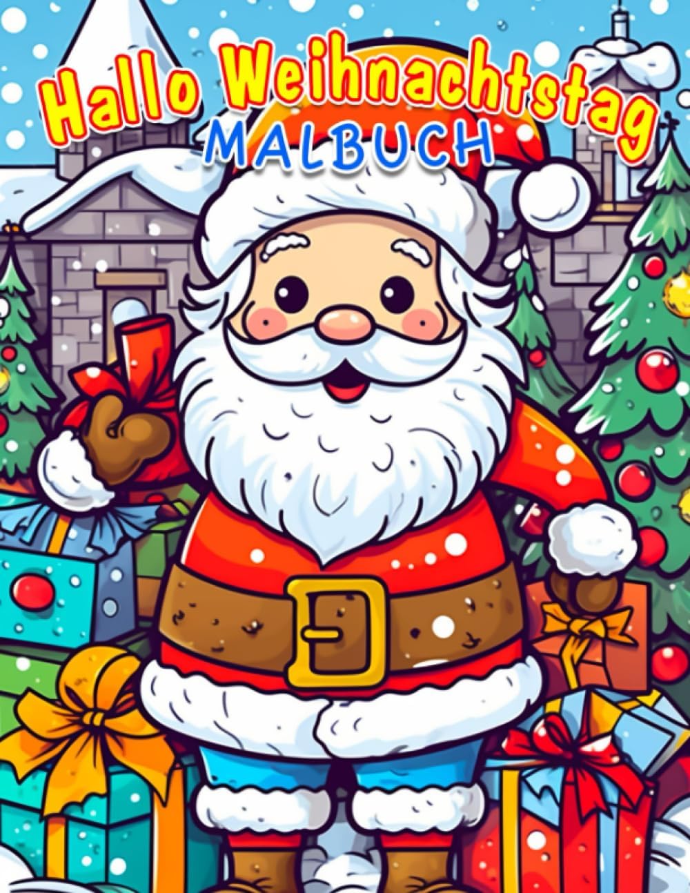 Hallo Weihnachtstag Malbuch: 30 festliche Bilder und Geschenke für Fans, um sich während der fröhlichen Weihnachtszeit zu entspannen und ihre Kreativität zu entfesseln.